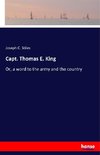 Capt. Thomas E. King