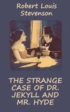 Strange Case of Dr. Jekyll and Mr. Hyde (Illustrated)