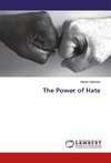 The Power of Hate