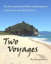 Two Voyages