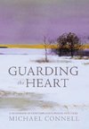 Guarding the Heart