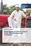 Rural Banks and Rural Lives in India: Effectiveness and Evaluation