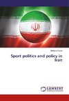 Sport politics and policy in Iran