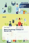 Basic Sociology: Essays on Social Life