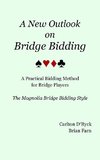 A New Outlook on Bridge Bidding, 3rd edition