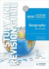 Cambridge and O Level Geography Study and Revision Guide