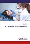 Root Resorption: A Review