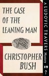 The Case of the Leaning Man