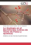 La Analogía en el Bachillerato (Libros de Texto de Física y Química)