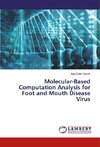 Molecular-Based Computation Analysis for Foot and Mouth Disease Virus