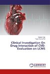 Clinical Investigation On Drug Interaction of CVD: Evaluation on LCMS