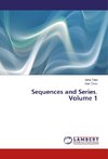 Sequences and Series. Volume 1