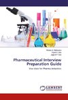 Pharmaceutical Interview Preparation Guide