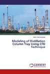 Modeling of Distillation Column Tray Using CFD Technique
