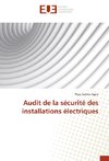 Audit de la sécurité des installations électriques