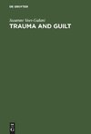 Trauma and Guilt