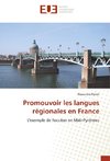 Promouvoir les langues régionales en France