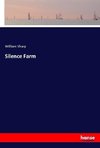 Silence Farm