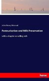 Pasteurization and Milk Preservation