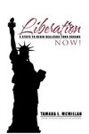 Liberation Now!