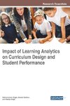 Impact of Learning Analytics on Curriculum Design and Student Performance