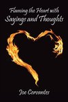Flaming the Heart with Sayings and Thoughts