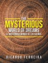 The Mysterious World of Dreams