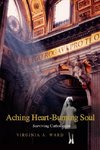 Aching Heart-Burning Soul