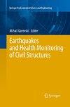 Earthquakes and Health Monitoring of Civil Structures