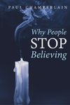 WHY PEOPLE STOP BELIEVING