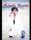 Royale Bloom