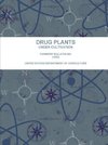 Drug Plants Under Cultivation.  Farmers' Bulletin 663 (1922)