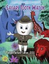 Safari Tooth Watch