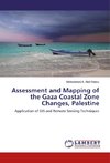 Assessment and Mapping of the Gaza Coastal Zone Changes, Palestine