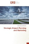 Strategic Airport Planning and Marketing