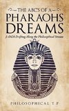 The Abcs of a Pharaoh'S Dreams