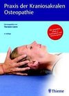 Praxis der Kraniosakralen Osteopathie