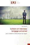 Lancer un nouveau langage universel