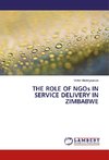 THE ROLE OF NGOs IN SERVICE DELIVERY IN ZIMBABWE