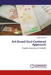 Art-Based God-Centered Approach