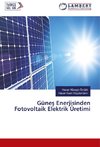 Güne¿ Enerjisinden Fotovoltaik Elektrik Üretimi