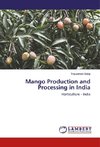 Mango Production and Processing in India