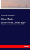 Life and Death
