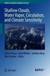 Shallow Clouds, Water Vapor, Circulation, and Climate Sensit