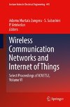 Wireless Communication Networks and Internet of Things