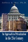 An Approach to Privatization in the 21st Century