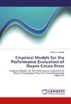 Empirical Models for the Performance Evaluation of Duyvis Cocoa Press
