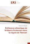 Préférence climatique de Withania frutescens dans la région de Tlemcen