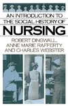 An Introduction to the Social History of Nursing