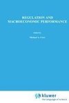 Regulation and Macroeconomic Performance